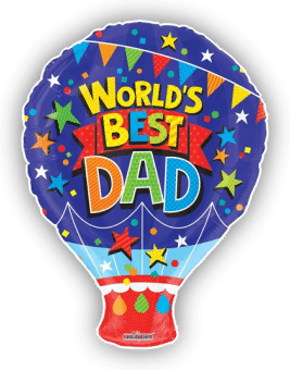 Worlds Best Dad Hot Air Balloon