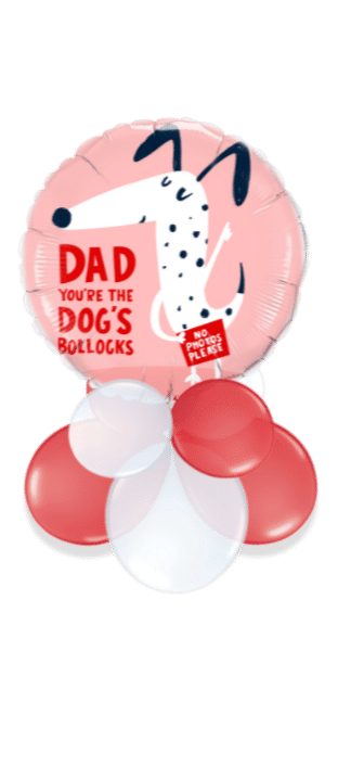 Dad You're the Dogs Balloon