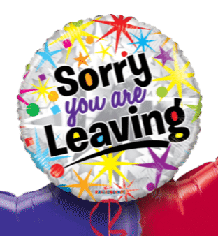 Sorry You Are Leaving Star Burst Balloon